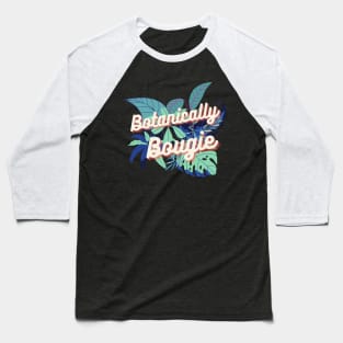 Bontanically Bougie Baseball T-Shirt